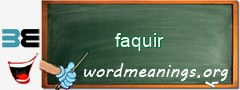 WordMeaning blackboard for faquir